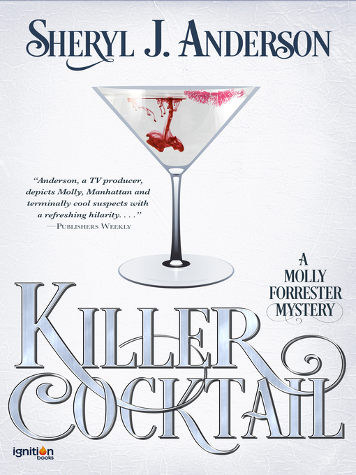 Title details for Killer Cocktail by Sheryl J. Anderson - Available